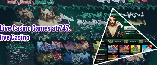 747 live online casino