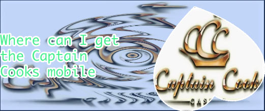 Captain cooks casino android app