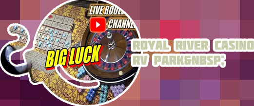 Royal river casino